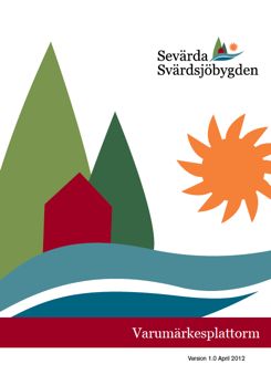 4.1. Vår gemensamma varumärkesplattform Syfte med vår varumärkesplattform är att på ett enkelt sätt karaktäriserar och ger liv åt varumärket Svärdsjöbygden med dess värden och tillgångar.