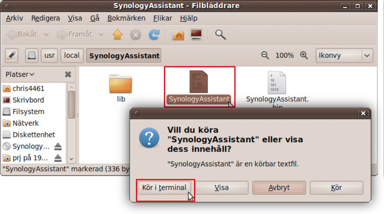 5 Gå till sökvägen /usr/local/synologyassistant (eller [den sökväg du just angivit]/synologyassistant), dubbelklicka på SynologyAssistant, och välj sedan Kör i terminal i den dialogruta som visas.