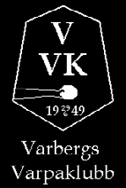 VARBERGS VARPAKLUBB och Svenska Varpaförbundet inbjuder till Ungdoms SM i VARPA 2012 Tider: 4-5/8 2012invigning lördag kl 9.00. Tävlingen börjar kl 10.00. Samling och inkvartering fredagskväll 5/8, måltid serveras ca kl 19.