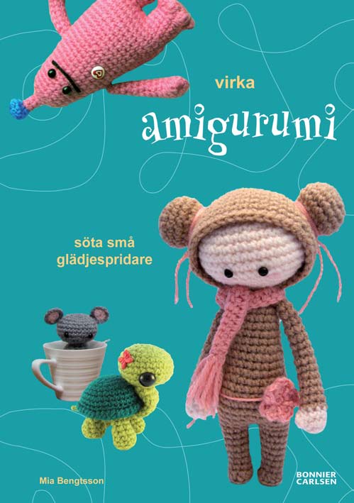 I boken Virka Amigurumi av Mia Bengtsson hittar du flera små glädjespridare. Varje figur har en utförlig beskrivning och du hittar även grunderna i virkning beskrivna i denna bok.