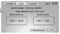 74 Instrument och reglage Programmerbar laddning Den aktuella laddningslägesstatusen kan också visas i ett tillfälligt fönster i Colour-Info-Display genom att du trycker på öppningsknappen för