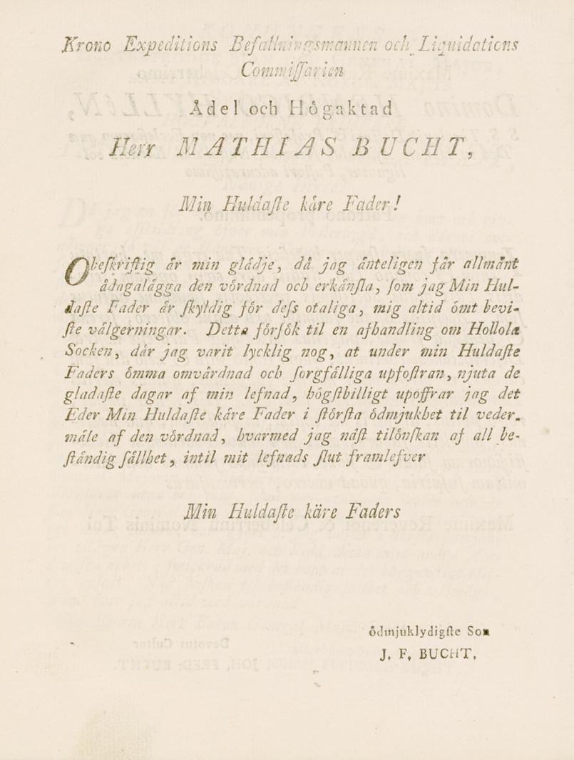 Krono Expeditions Bef. n oditiquidaticns Con. len Adel och H ö2'ak t a d o lim lijathias BUCHT, Min Huldafe hare Fader!