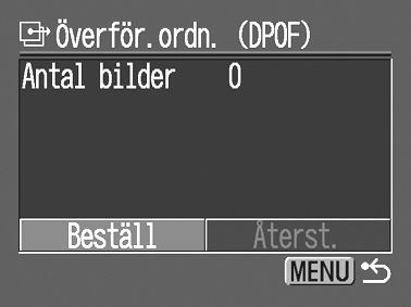 Inställningar för bildöverföring (DPOF-överföringsordning) Du kan ange inställningar för bilderna med kameran innan de överförs till en dator.