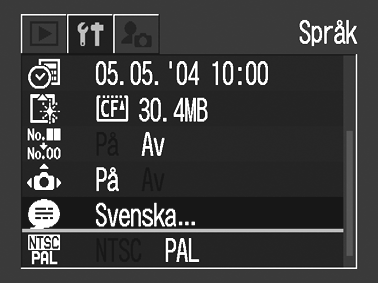 Ställa in språk Välj den här funktionen för att ställa in språket för LCD-skärmen. Statuslampa 1 Håll ned knappen ON/OFF tills statuslampan tänds.