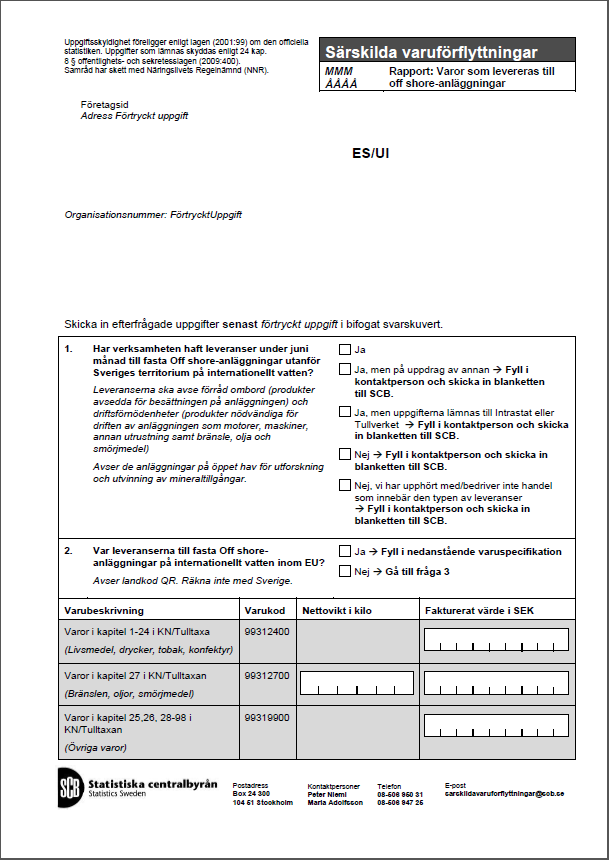 Ekonomisk statistik SCBDOK 67(81) Särskilda varuförflyttningar: