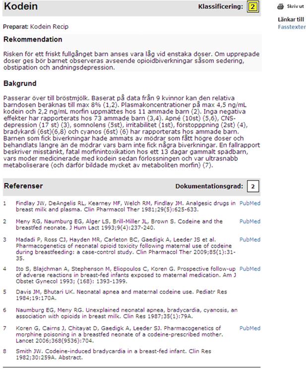 E-hälsa och Bilaga 4 Visning av fullständig text i Läkemedel och amning, schematisk illustration Rubrik till substanstexten (dokumentationsrubri k), visas i vyn efter ikonklickning enligt bilaga 3.