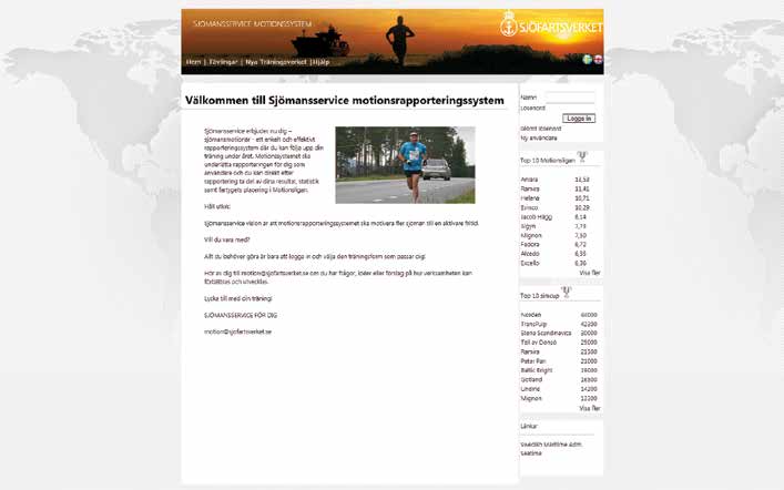 Programmet har välkomnats av de flesta sjömotionärerna och har nu lockat så pass många att vi, sedan den 1 januari 2013, valt att helt frångå den manuella rapporteringen, som tidigare skett via