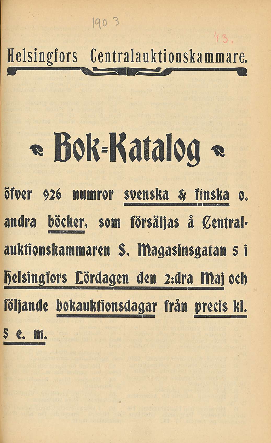 Helsingfors Centralauktionskammare. «Bok-Kaialog «öfocr 920 numror svenska $ finska o.