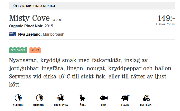 6. Misty Cove, Organic Pinot Noir, 2015 (Finns i Orsa!) Alkoholhalt 13 % Färg Rödblå färg.