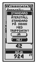 2.3 TRIPPDATASIDAN Hur man använder Trippdatasidan Trippdatainfo Alternativinställningar Återställ värden Typstorlek STO 3-FÄLTalternativet Trippdatasidan Trippdatasidan visar information om din