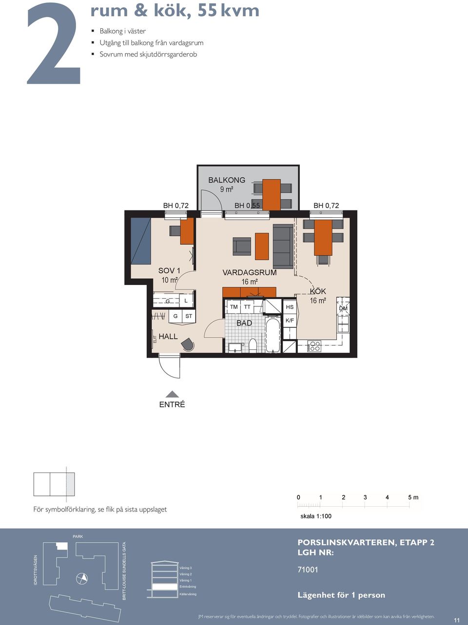 med vardagsrum plats för två Balkong mot Sovrum med skjutdörrsgarderob BAKO m BAKO BAKO BH,7 m E/IT m² VARDASRUM HA E/IT HA m² VARDASRUM 6 m² SOVRUM S VARDASRUM 6 m² 6 m² 6 m² HA