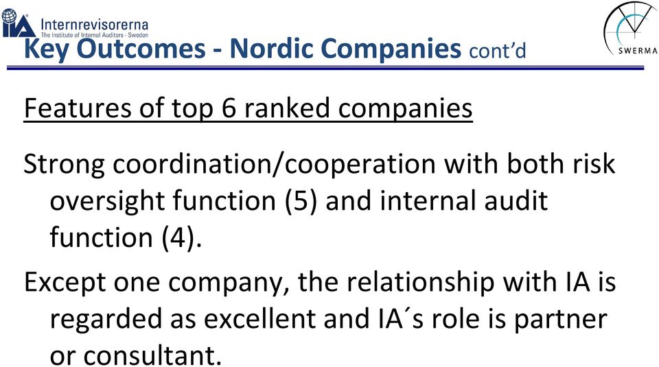 function (5) and internal audit function (4).