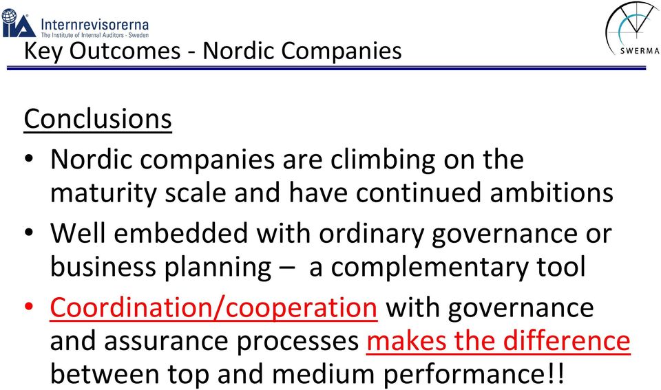 governance or business planning a complementary tool Coordination/cooperation