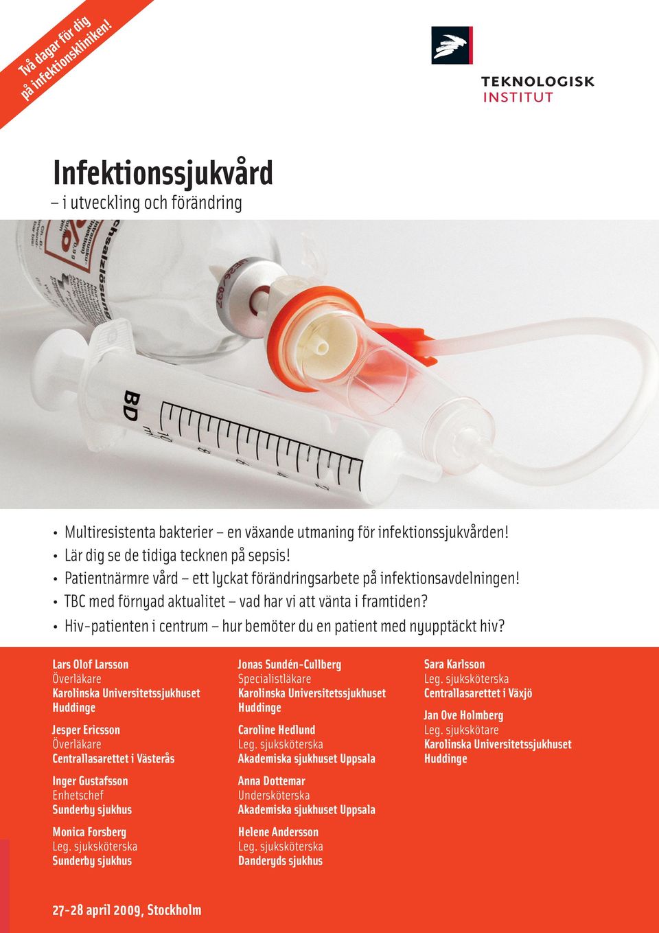 Hiv-patienten i centrum hur bemöter du en patient med nyupptäckt hiv?