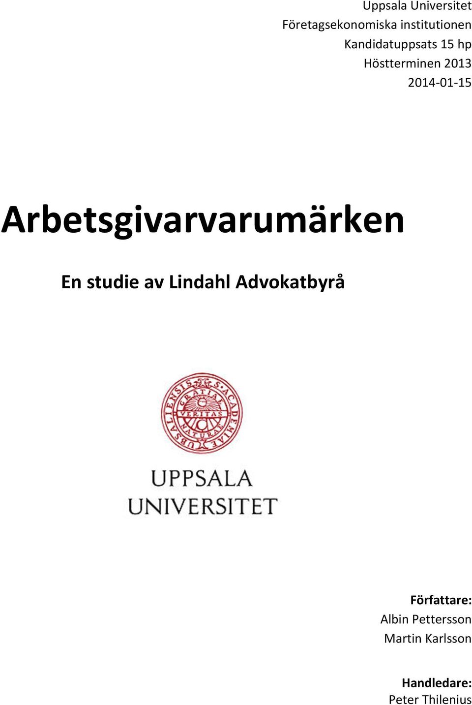 Arbetsgivarvarumärken En studie av Lindahl Advokatbyrå