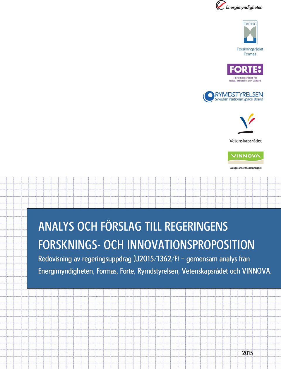 av regeringsuppdrag (U2015/1362/F) gemensam analys från