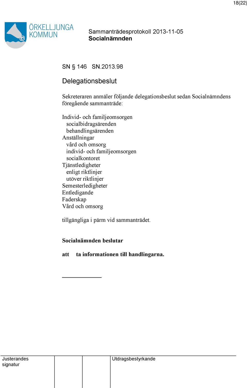 familjeomsorgen socialbidragsärenden behandlingsärenden Anställningar vård och omsorg individ- och familjeomsorgen