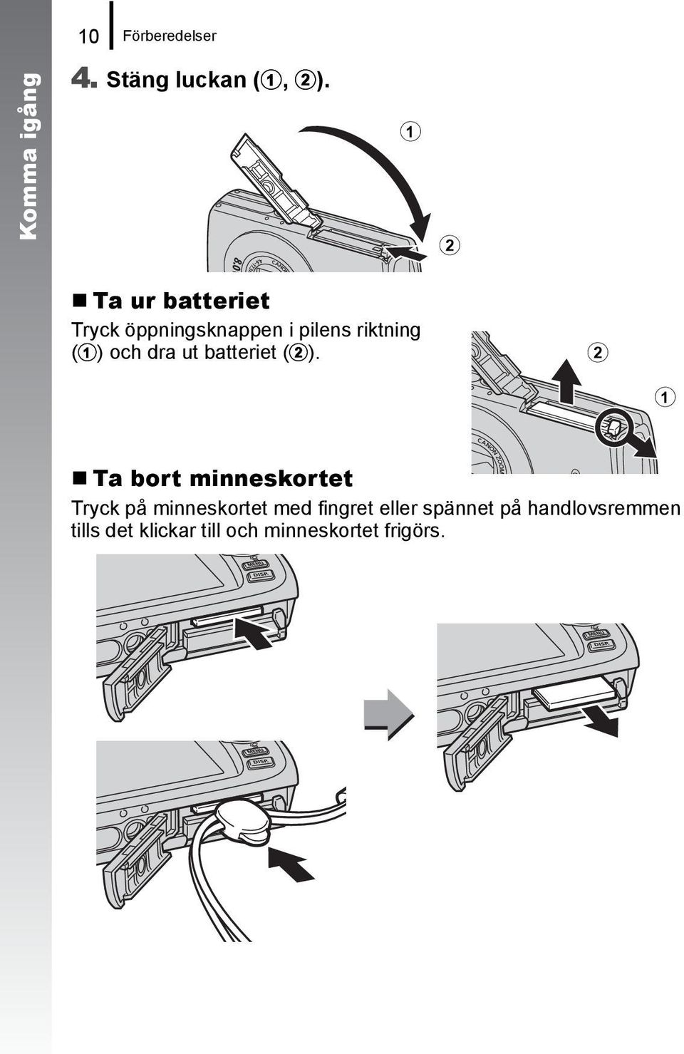 dra ut batteriet (b).