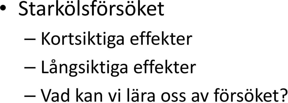 Långsiktiga effekter