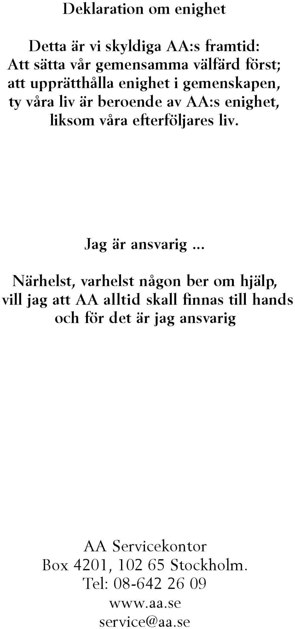 Jag är ansvarig.