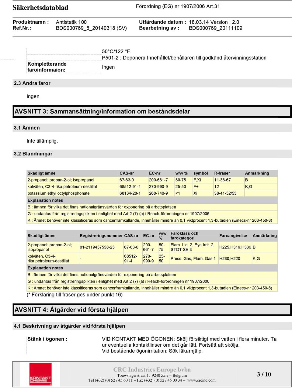 Sammansättning/information om beståndsdelar 3.