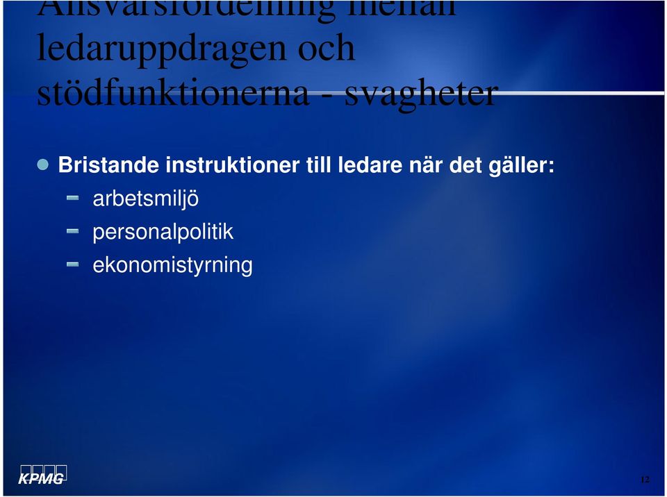 instruktioner till ledare när det gäller: