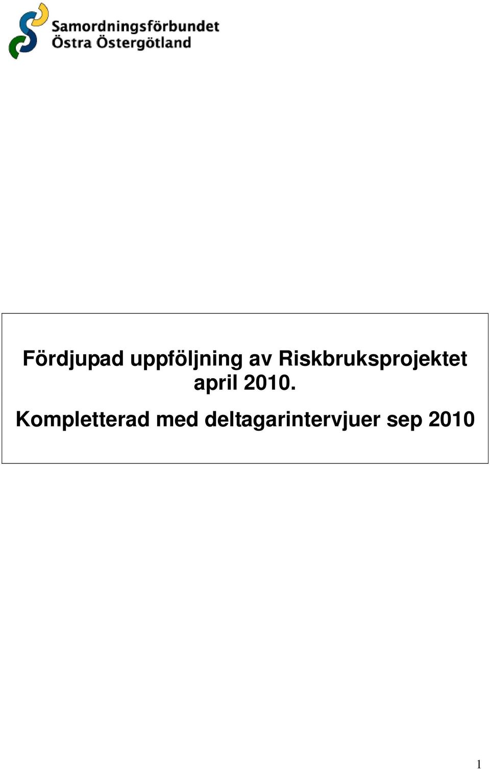 2010. Kompletterad med