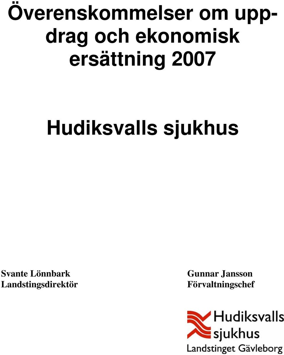 Hudiksvalls sjukhus Svante Lönnbark