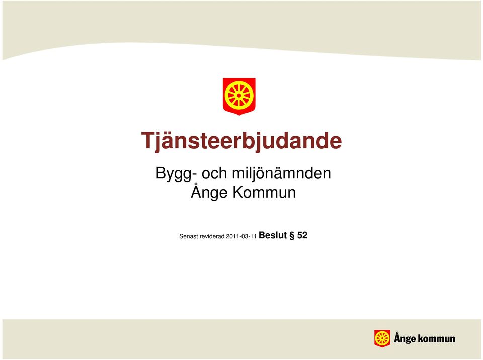 Ånge Kommun Senast