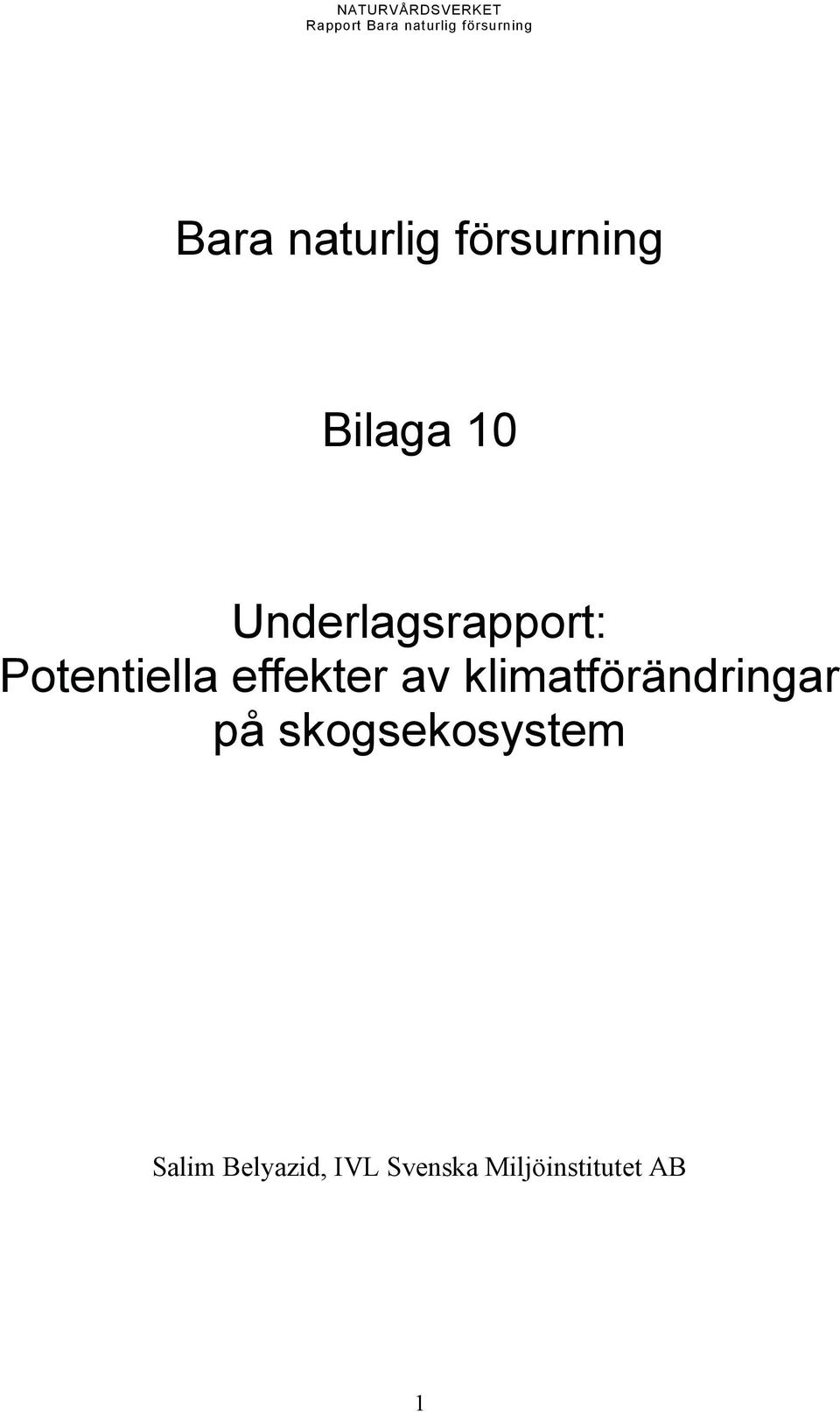 av klimatförändringar på skogsekosystem