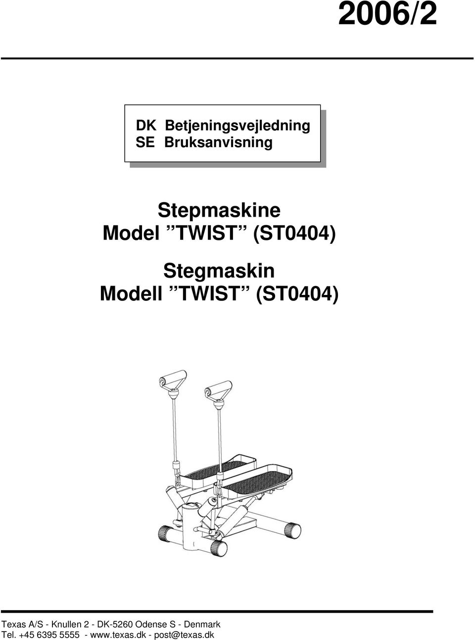 TWIST (ST0404) Texas A/S - Knullen 2 - DK-5260