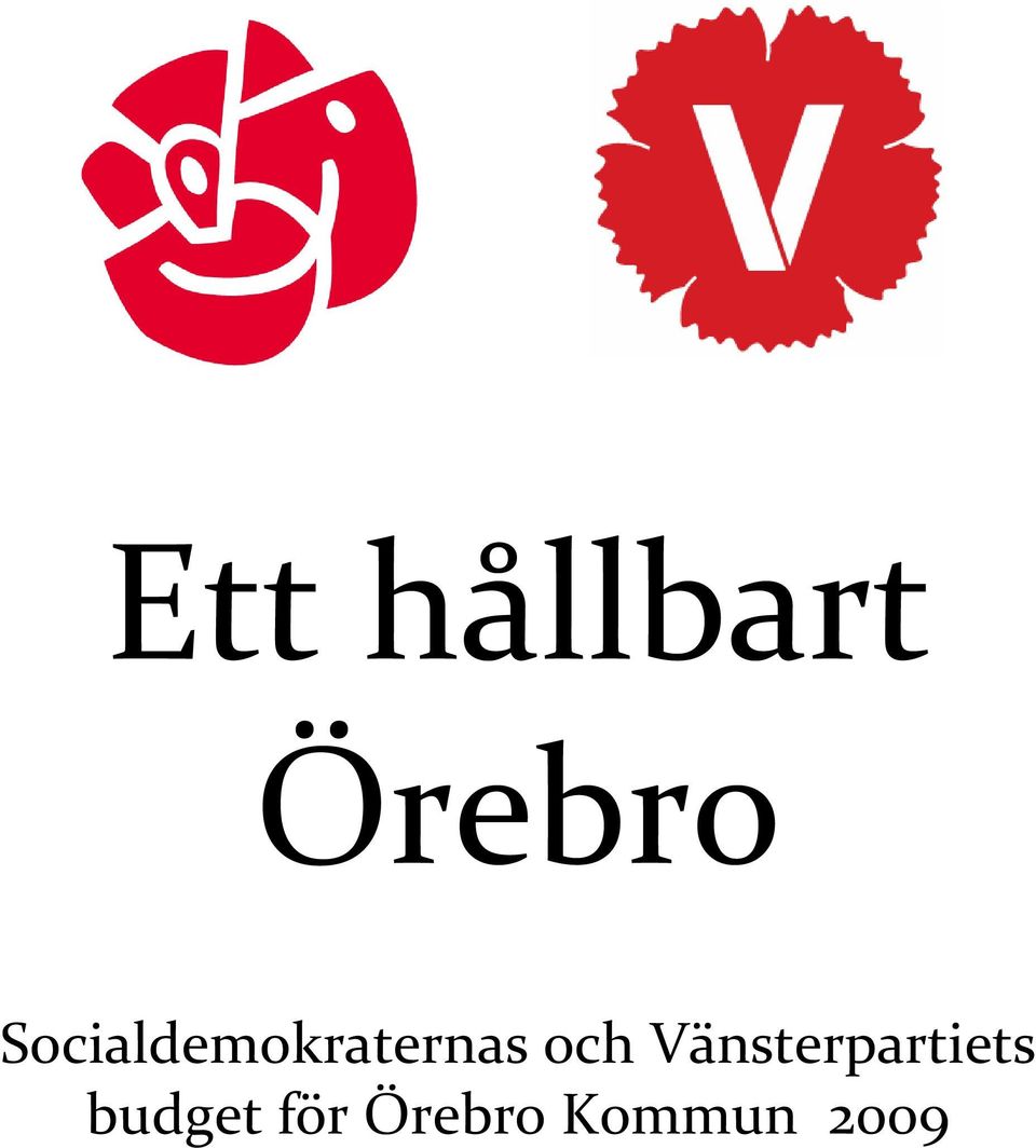 och Vänsterpartiets