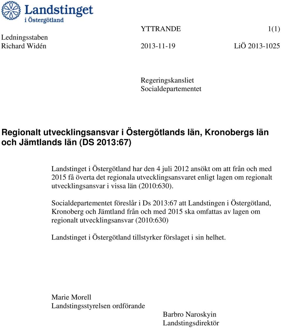 utvecklingsansvar i vissa län (2010:630).