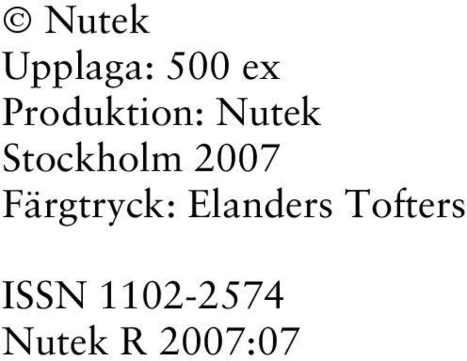 2007 Färgtryck: Elanders