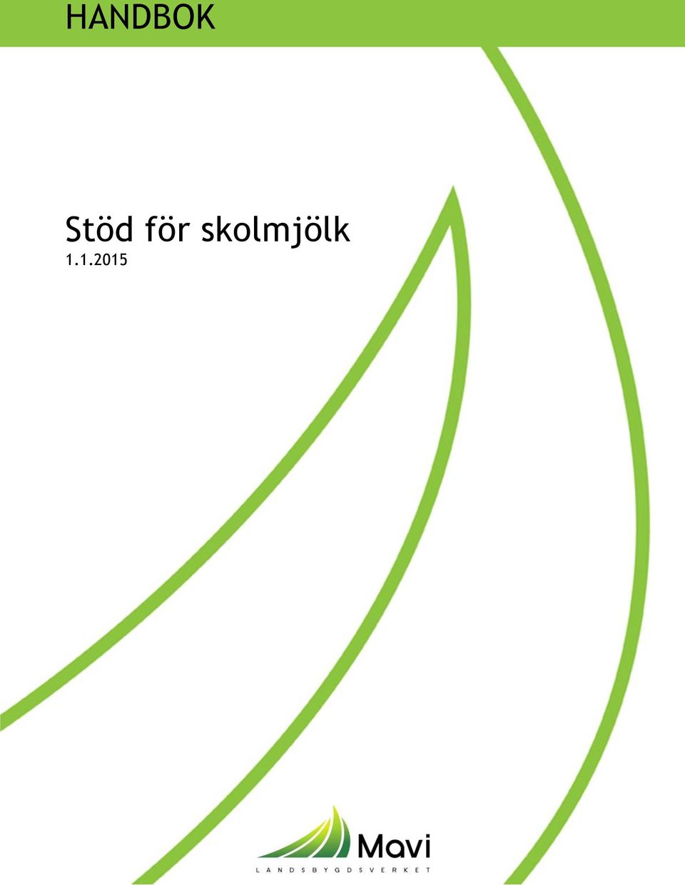 skolmjölk