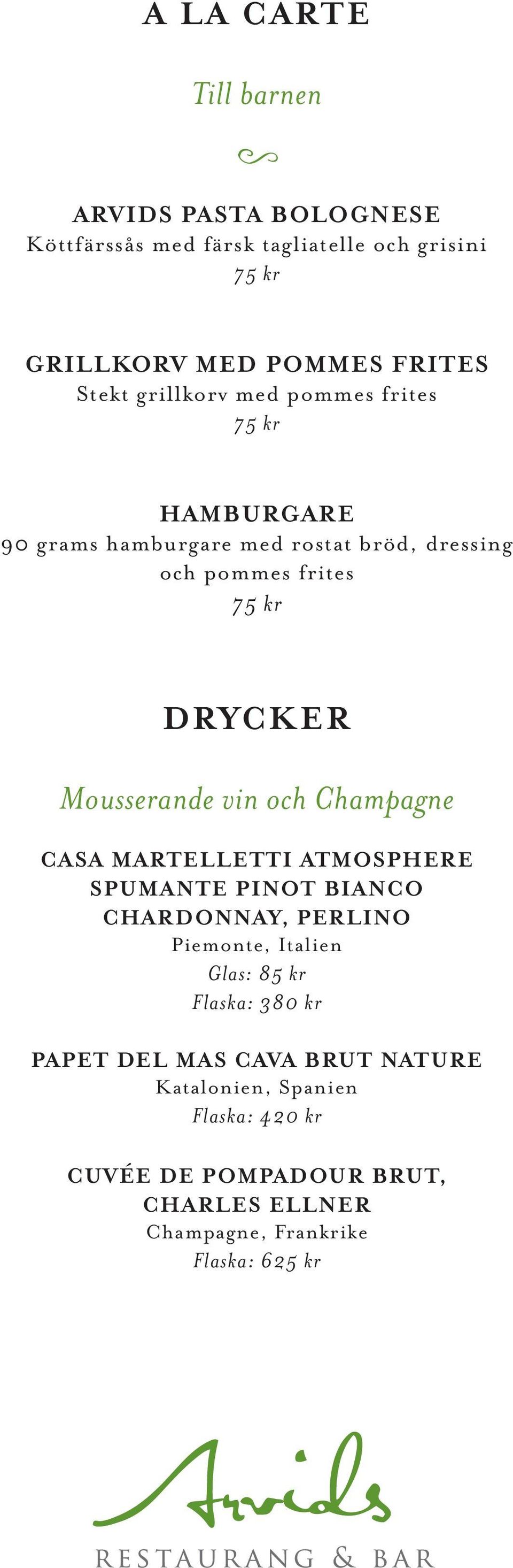 DRYCKER Mousserande vin och Champagne CASA MARTELLETTI ATMOSPHERE SPUMANTE PINOT BIANCO CHARDONNAY, PERLINO Piemonte, Italien