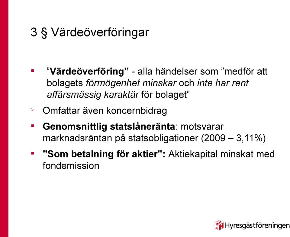 äve kocerbidrag Geomsittlig statslåeräta: motsvarar markadsräta på