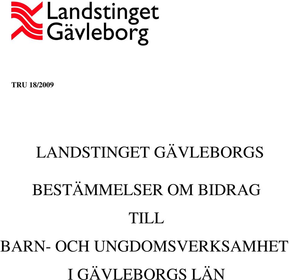 BIDRAG TILL BARN- OCH