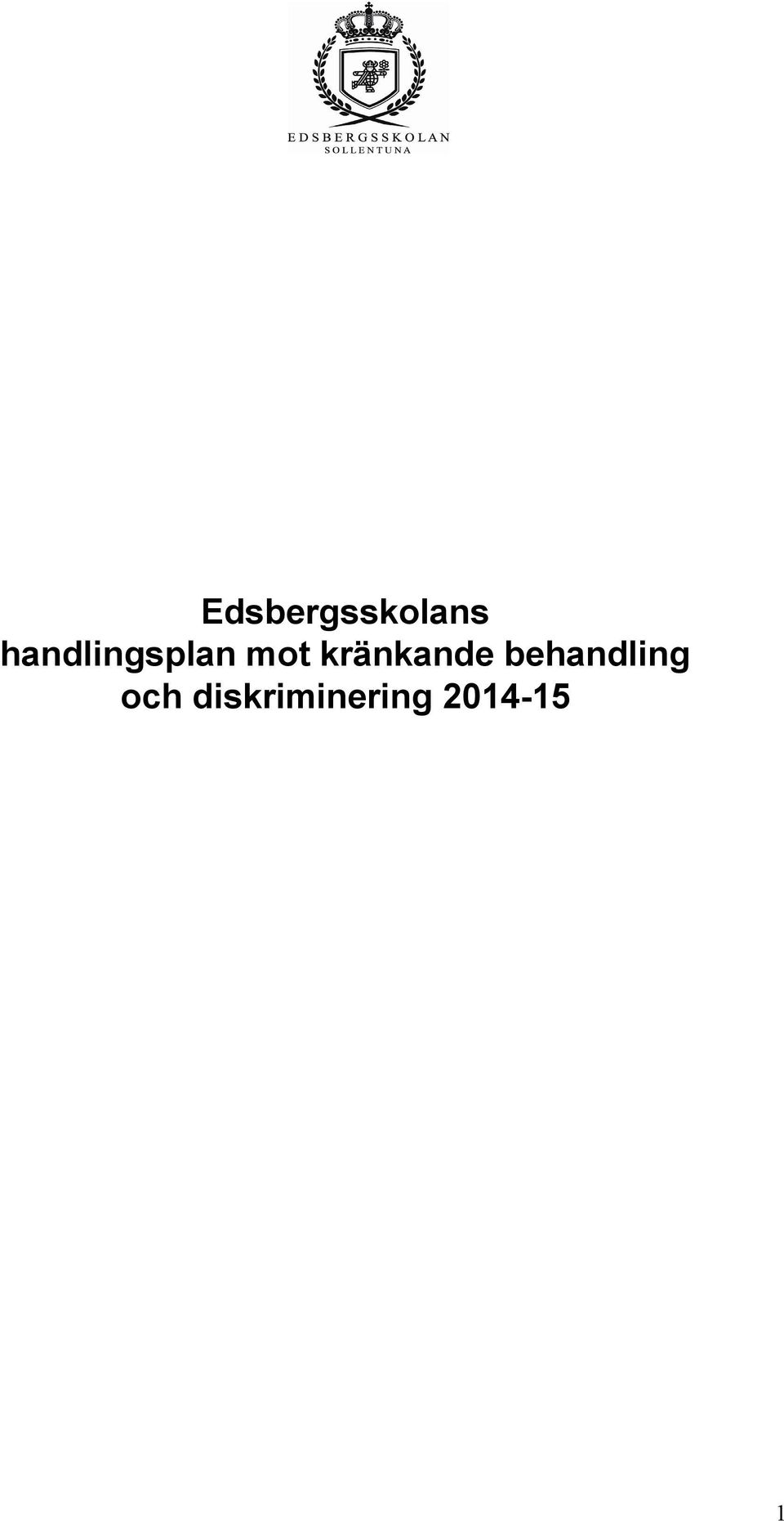 kränkande behandling