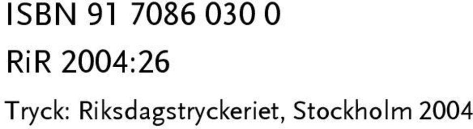 Tryck: