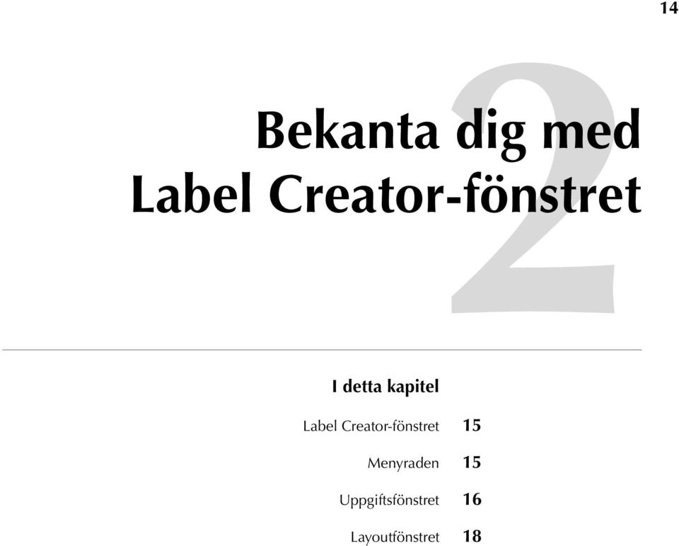 Label Creator-fönstret 15