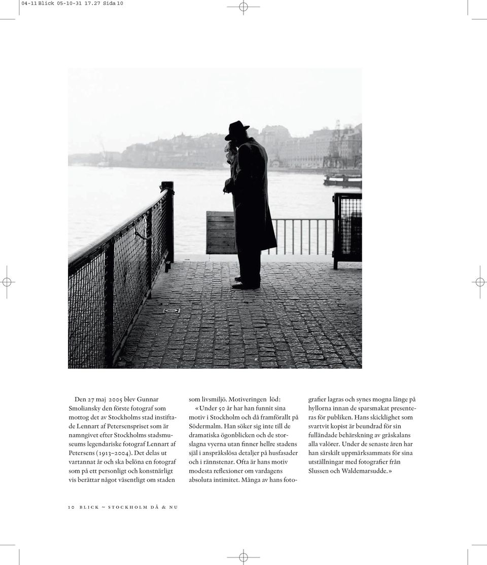 legendariske fotograf Lennart af Petersens (1913 2004).