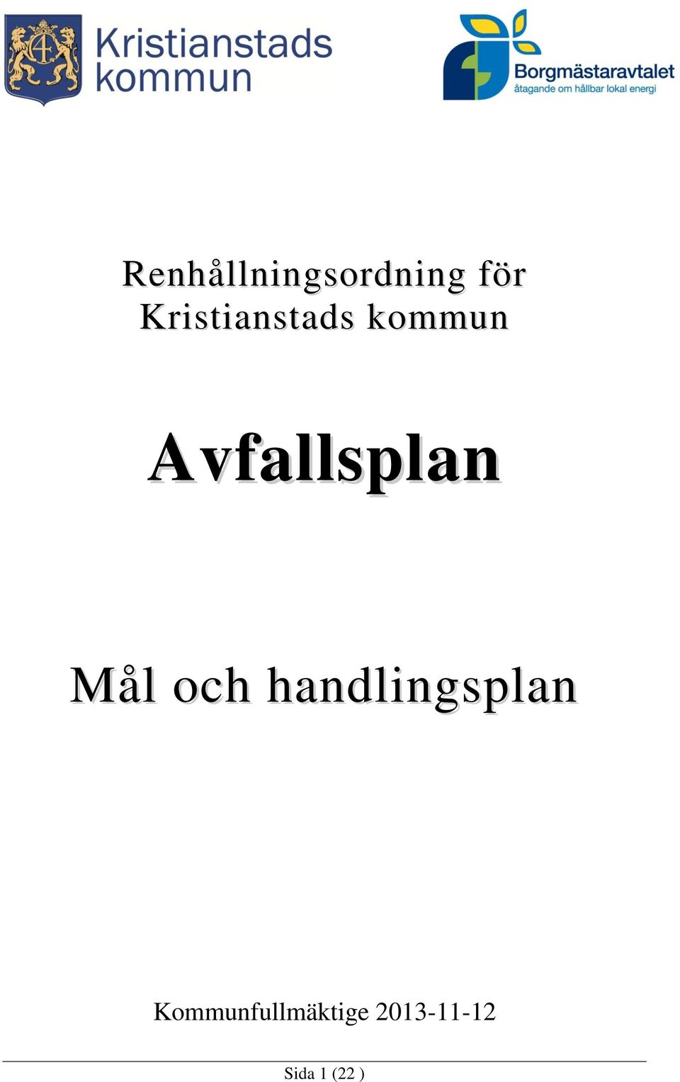 Avfallsplan Mål och