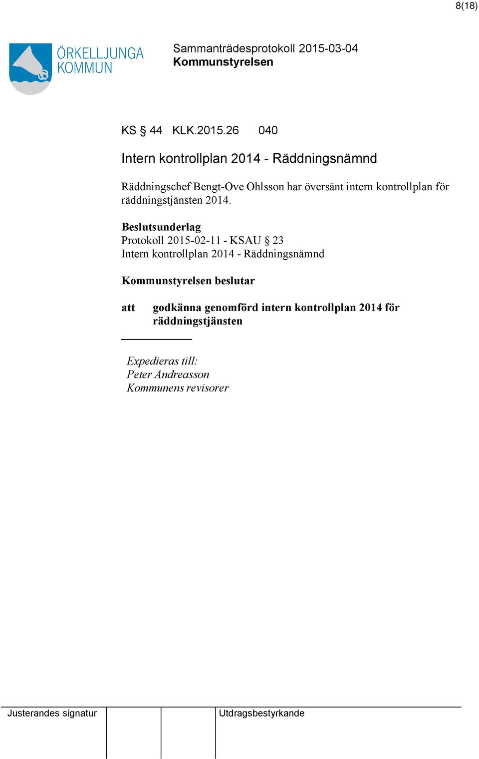 översänt intern kontrollplan för räddningstjänsten 2014.