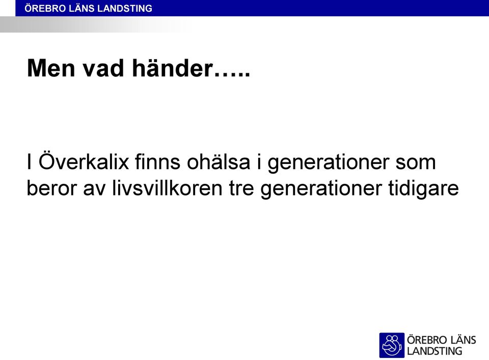 i generationer som beror av