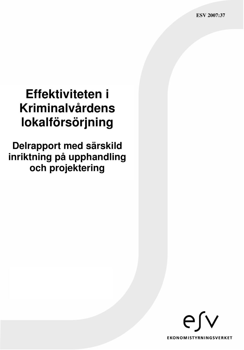 lokalförsörjning Delrapport med