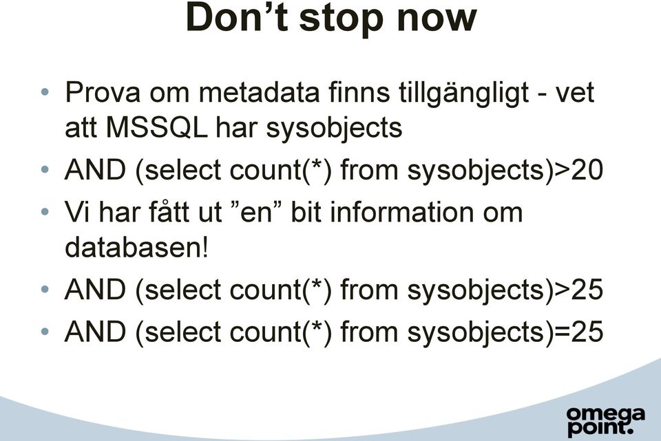 Vi har fått ut en bit information om databasen!