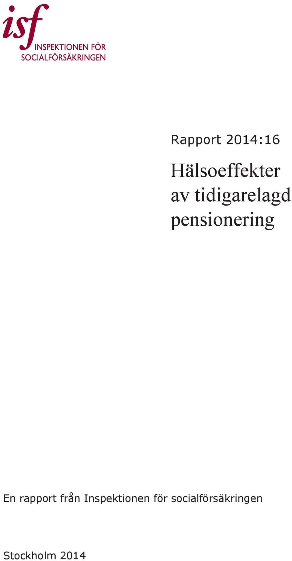 rapport från Inspektionen för