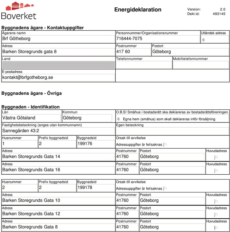 adress E-postadress kontakt@brfgotheborg.