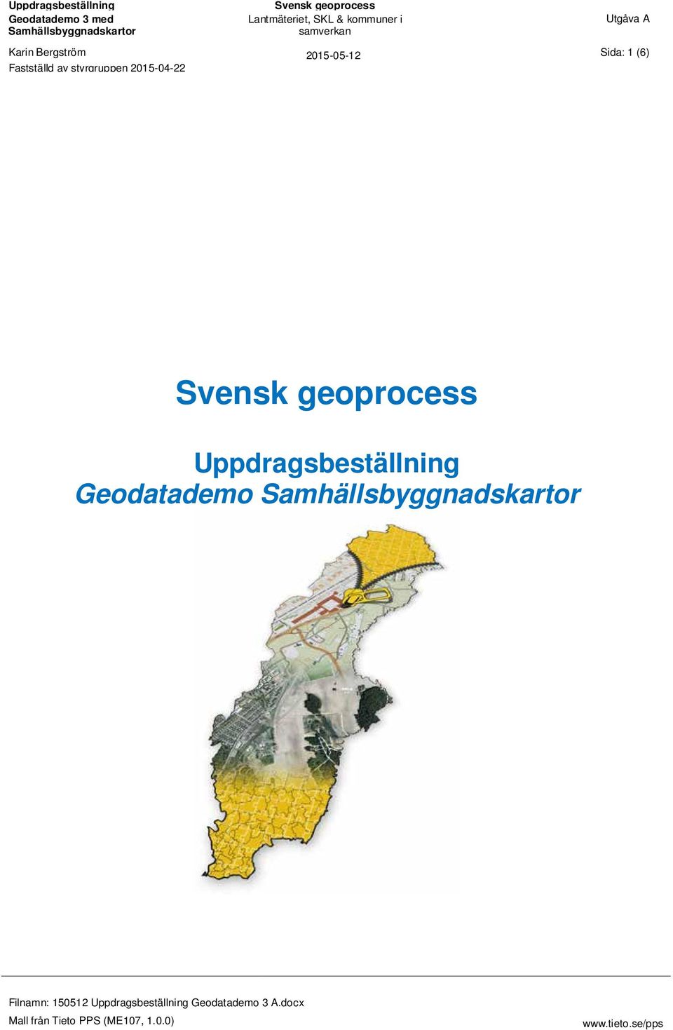 Uppdragsbeställning Geodatademo